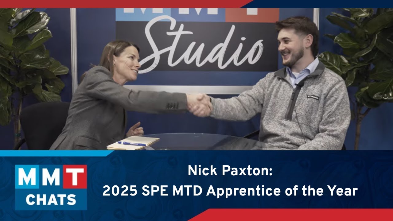Nick Paxton: 2025 SPE MTD Apprentice of the Year | Moldmaking Journey & Tips | MMT Chats