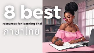 The Best Resources for Learning Thai!