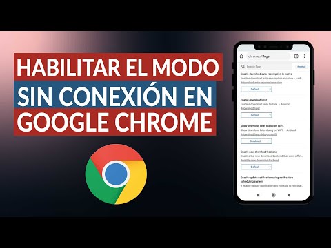 ¿Cómo habilitar y desactivar el modo sin conexión en GOOGLE CHROME?