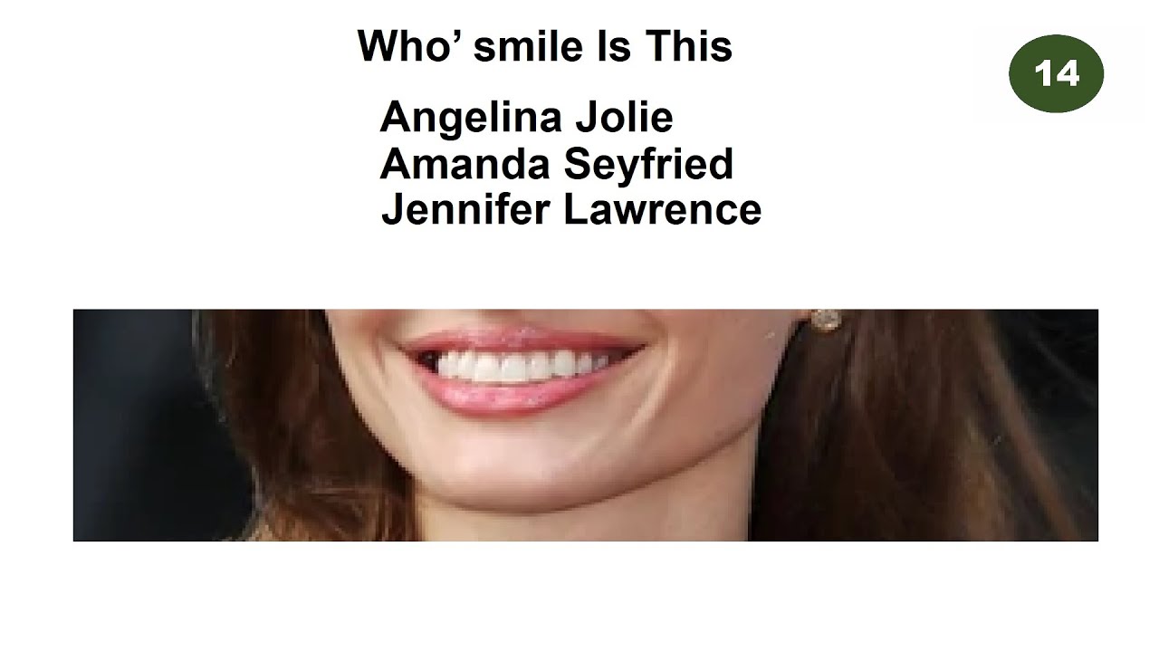 Guess The Person from Their Smile. Great Actors / Actresses.