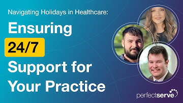 Navigating Holidays in Healthcare: PerfectServe’s 24/7 Support | Medical Answering Service