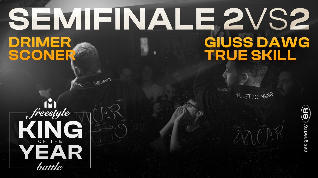 LA SECONDA SEMIFINALE - Drimer & Sconer vs Giuss Sawg & True Skill - MURETTO MILANO KING OF THE YEAR