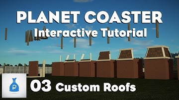 Planet Coaster: Interactive Tutorial Park [Ep 3] - Custom Roofs