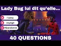 Quiz miraculous lady bug   new york hros unis  40 questions