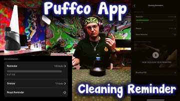 Puffco App Cleaning Reminder! Maintenance is Key
