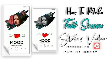 How To Make Vector Page Curl #FullScreen​ [Flying Heart] WhatsApp Status Video In Kinemaster [Hindi]
