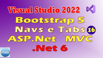 Bootstrap 5.1 (Navs e Tabs) no ASP.Net MVC .Net 6. Visual Studio 2022 Vídeo 16