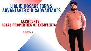 Liquid Dosage Forms | Advantages & Disadvantages Of Liquid Dosage Forms | Excipients | L-9 Unit-2