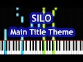 SILO - Main Title Theme Piano Tutorial