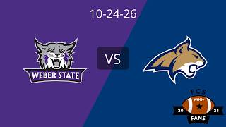 Weber State vs. Montana State Extended Highlights - 10-24-26
