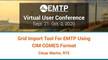 Grid Import Tool For EMTP Using CIM CGMES Format