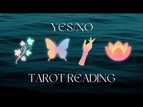 YES or NO Tarot Reading with Context 