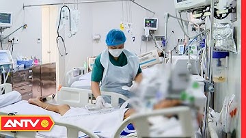 TP.HCM: Bệnh nhân ngộ độc botulinum tử vong sau hơn 10 ngày chờ thuốc giải | ANTV