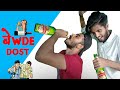 Bewde Dost || FUN2MAD
