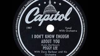 Celebrity 1946 HITS ARCHIVE: I Don’t Know Enough About You - Peggy Lee Net Worth
