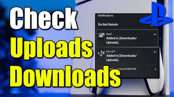 How to Check for Downloads or Uploads for Games or Updates on PS5 Console (Best Method)