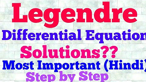 legendre differential equation (hindi)