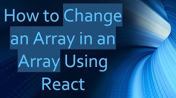 How to Change an Array in an Array Using React