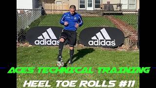 11.) HEEL TOE ROLLS