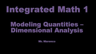 IM1 - Modeling Quantities - Dimensional Analysis