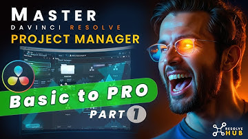 Davinci Resolve Basics to Pro: Start Here!  - 01  || The Project Manager  (Part 01)