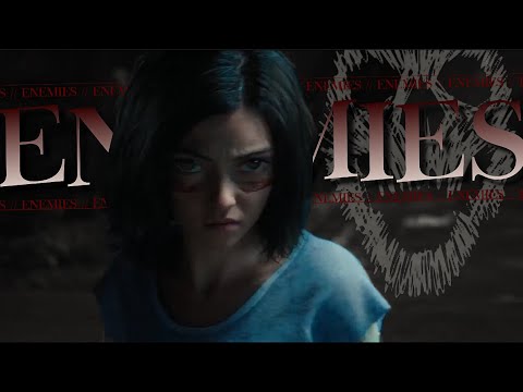 Alita Battle Angel || Enemies (Collab with @moonheartx5771)