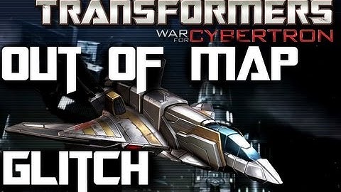 Get to Anyplace in War For Cybertron Glitch