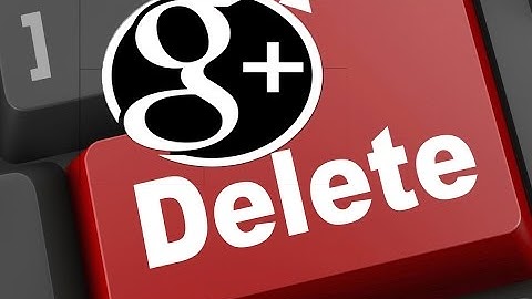 how to delete google plus account 2019 | Remove G+ Business Page