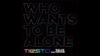 Tiësto feat Nelly Furtado - Who Wants To Be Alone (Slowed and Reverb)..The..Best..Version..