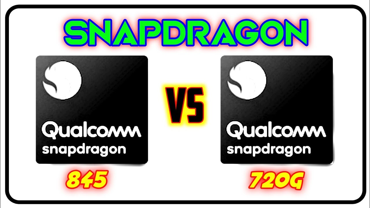 Snapdragon 845 Vs Snapdragon 720g sd 845 Vs sd 720g Tech YouTube