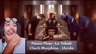 Pause Flow - La Yobali Reaction 🔥 Clach Morphine Lferda🔥🔥 