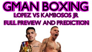 TEOFIMO LOPEZ VS GEORGE KAMBOSOS JR FULL FIGHT PREVIEW AND PREDICTION