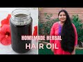 Homemade Herbal hair oil | Natural oil boosts hair growth