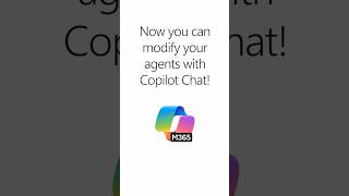 Now you can modify your agents with Copilot Chat!
