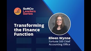 SoftCo Leaders Series, Episode 1 - Transforming the Finance Function