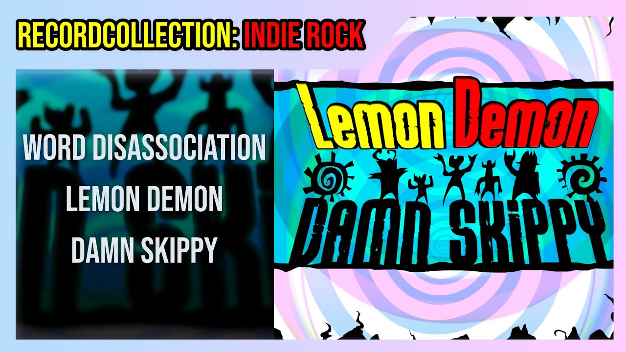Lemon Demon - Word Disassociation (HQ Audio)