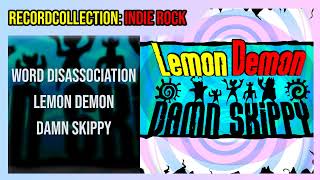Lemon Demon - Word Disassociation (HQ Audio)
