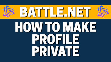 how to make profile private in battlenet