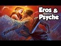 Eros: The God of Love & The Story of Eros & Psyche - (Greek Mythology Explained)