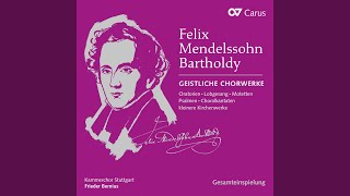 Mendelssohn: Lauda Sion, Op. 73 - VIII. Sumit unus