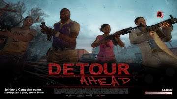 Left 4 Dead 2 - Detour ahead (Part 1)