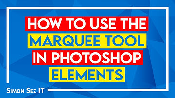 How To Use the Marquee Tool With Photoshop Elements | Photoshop 2022 Tutorial