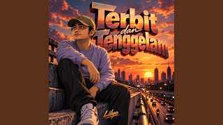 Download lagu Terbit dan Tenggelam