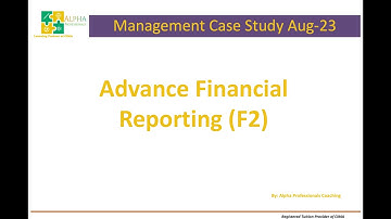 Advance Financial Reporting F2 CIMA