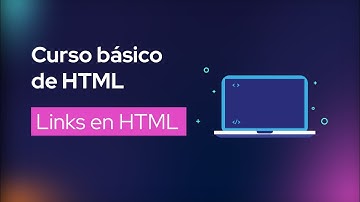 Links en HTML l Curso Básico de HTML