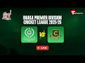 LIVE | Mohammedan Sporting Club VS Gulshan Cricket Club | Match - 38 | DPL 2025-26 | T Sports