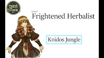 Tree of Savior - Frightened Herbalist [Quest]