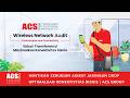 Wireless Network Audit (EKAHAU) Solusi  Transformasi Maximalkan Konektivitas Bisnis | ACS Group