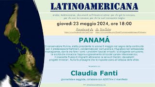 LATINOAMERICANA, 23 maggio 2024, ore 18:00 - Panamá - Claudia Fanti