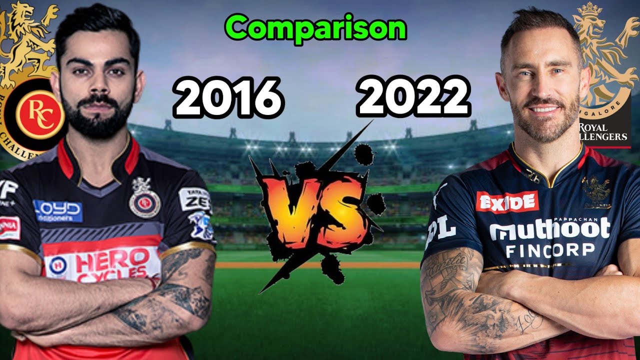 RCB (2016) 🆚 RCB (2022) 🔥🥵 in IPL Comparison 